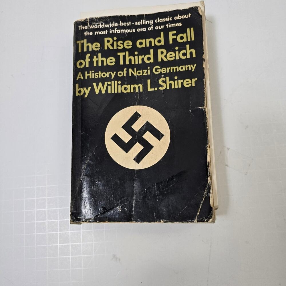 The Rise and Fall Of The Third Reich By William L. Shirer Paperback Book History
